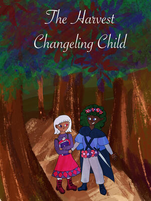 A book title called The Harvest Changeling Child, depicting two young girls in a forest
